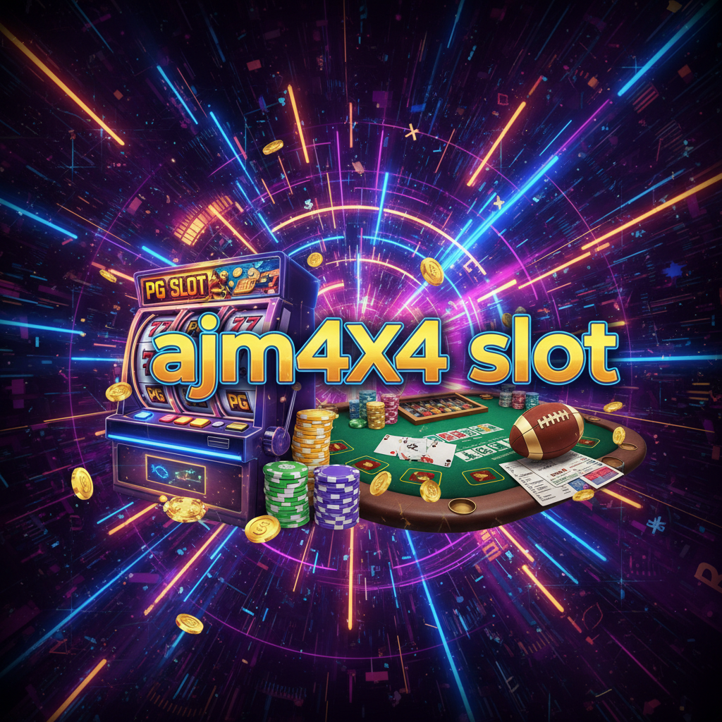ajm4x4 slot